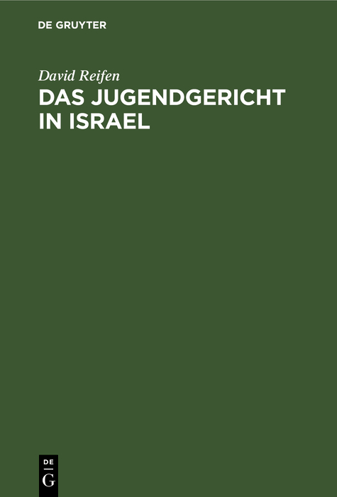 Das Jugendgericht in Israel - David Reifen