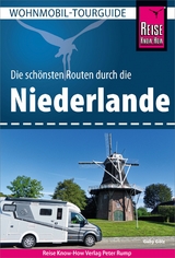 Reise Know-How Wohnmobil-Tourguide Niederlande - Gaby G&ouml;lz