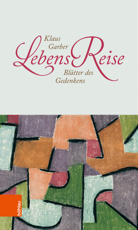LebensReise -  Klaus Garber