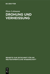 Drohung und Verhei&szlig;ung - Hans Lohmann
