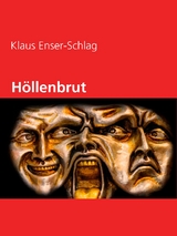H&ouml;llenbrut - Klaus Enser-Schlag