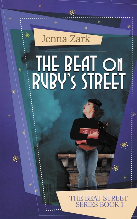 Beat on Ruby's Street -  Jenna Zark