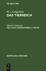 Chordatiere II: Fische - Dietrich L&uuml;demann