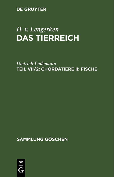 Chordatiere II: Fische - Dietrich L&uuml;demann