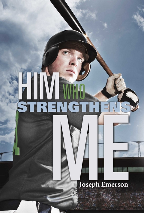 Him Who Strengthens Me -  Joseph Emerson