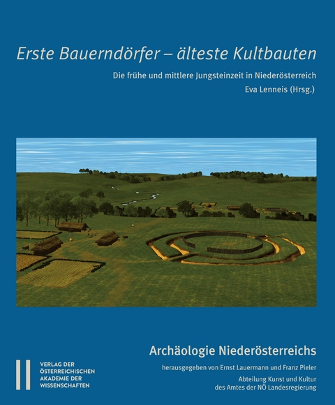 Erste Bauernd&ouml;rfer - &Auml;lteste Kultbauten - 