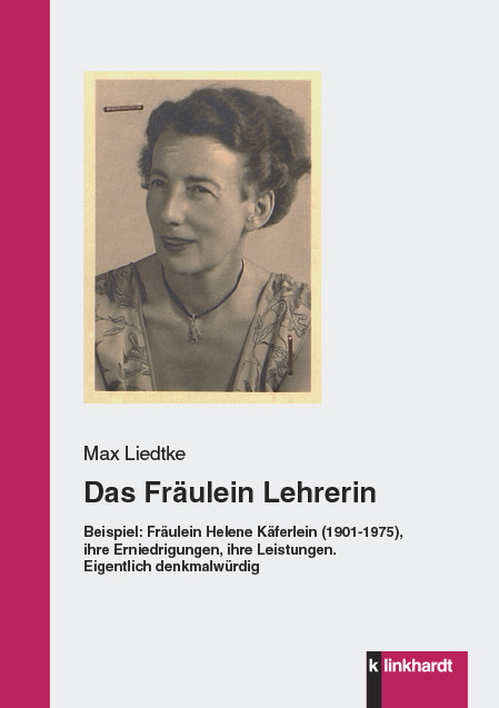 Das Fr&auml;ulein Lehrerin -  Max Liedtke