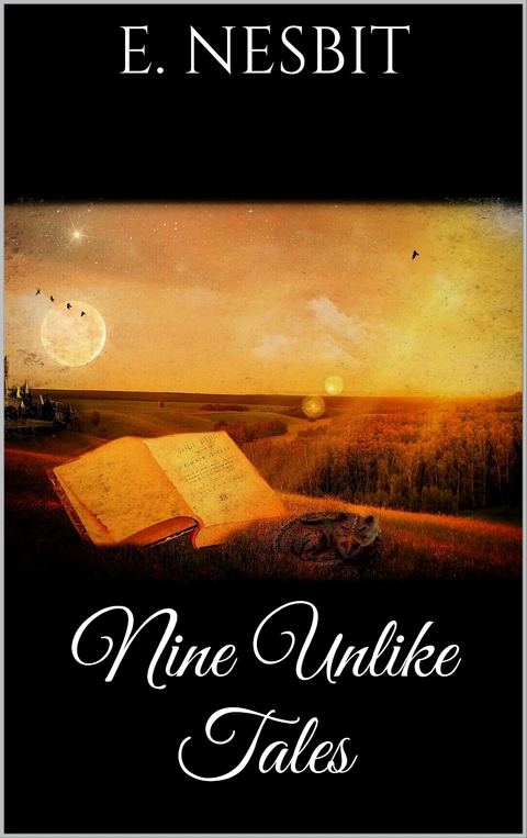 Nine Unlikely Tales - E. Nesbit