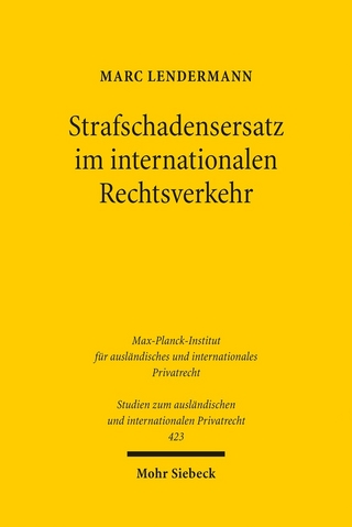 Strafschadensersatz im internationalen Rechtsverkehr