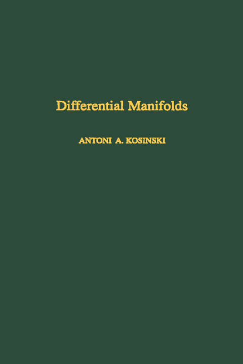 Differential Manifolds -  Antoni A. Kosinski