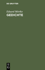 Gedichte - Eduard M&ouml;rike