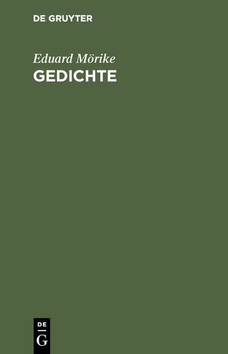 Gedichte - Eduard M&ouml;rike