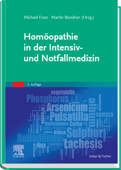 Hom&ouml;opathie in der Intensiv- und Notfallmedizin - 