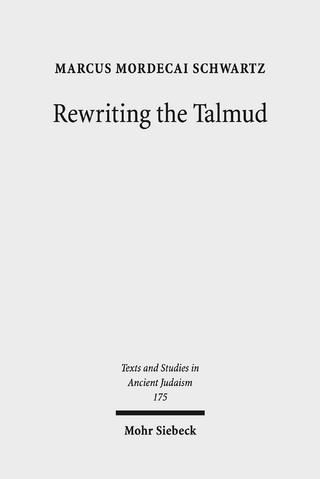 Rewriting the Talmud