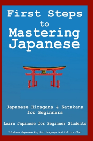 First Steps to Mastering Japanese