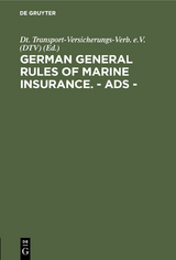German general rules of marine insurance. - ADS - - 