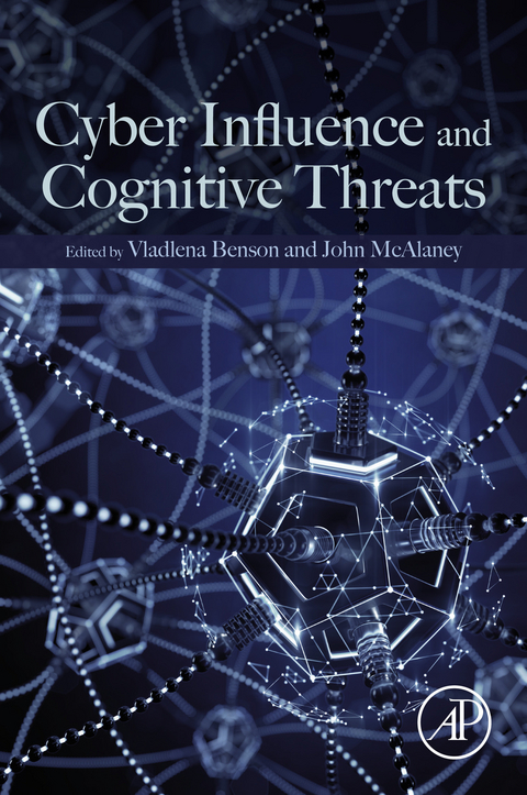 Cyber Influence and Cognitive Threats - 