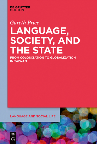 Language, Society, and the State
