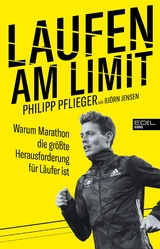 Laufen am Limit - Philipp Pflieger, Bj&ouml;rn Jensen