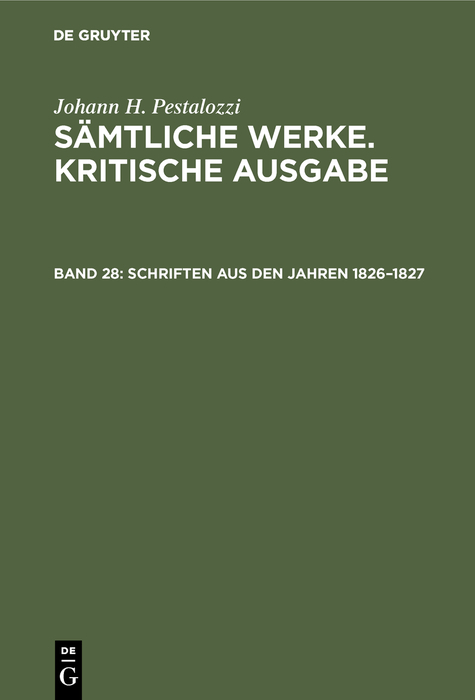 Schriften aus den Jahren 1826&ndash;1827 - 