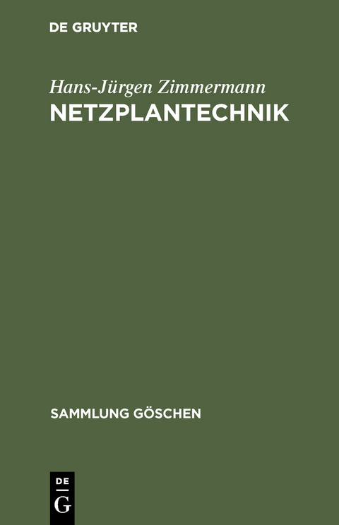 Netzplantechnik - Hans-J&uuml;rgen Zimmermann