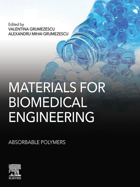 Materials for Biomedical Engineering: Absorbable Polymers - 