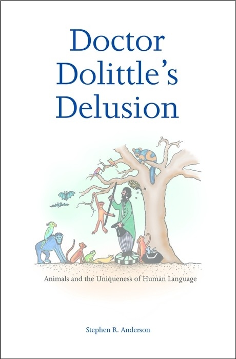 Doctor Dolittle's Delusion -  Anderson Stephen R. Anderson