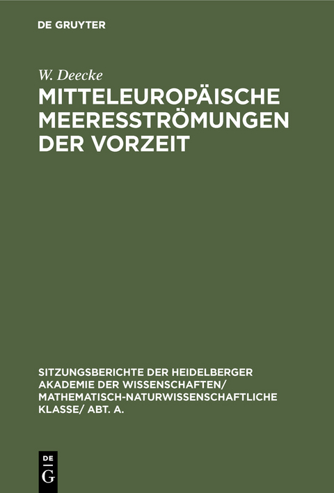 Mitteleurop&auml;ische Meeresstr&ouml;mungen der Vorzeit - W. Deecke