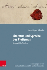 Literatur und Sprache des Pietismus -  Hans-J&uuml;rgen Schrader