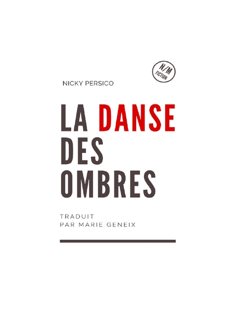 La Danse Des Ombres -  Nicky Persico