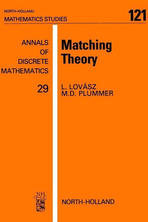 Matching Theory -  L. Lovasz,  M.D. Plummer