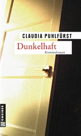 Dunkelhaft - Claudia Puhlf&uuml;rst