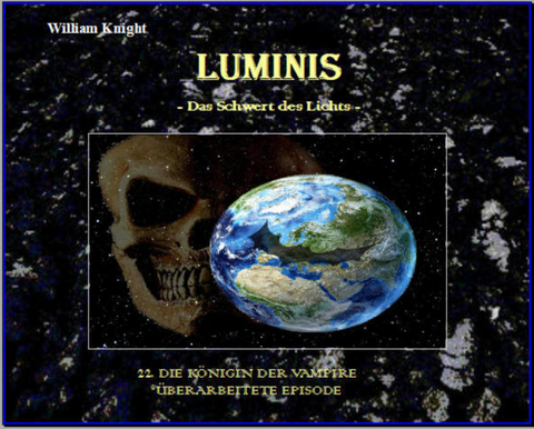 Luminis-das Schwert des Lichts - William Knight