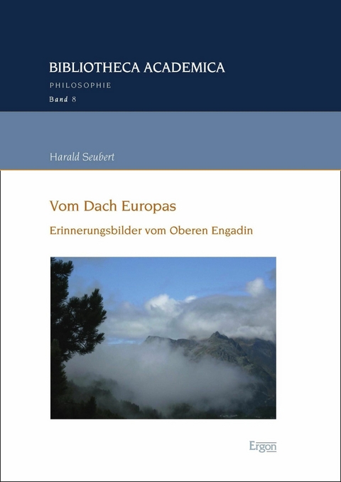 Vom Dach Europas - Harald Seubert