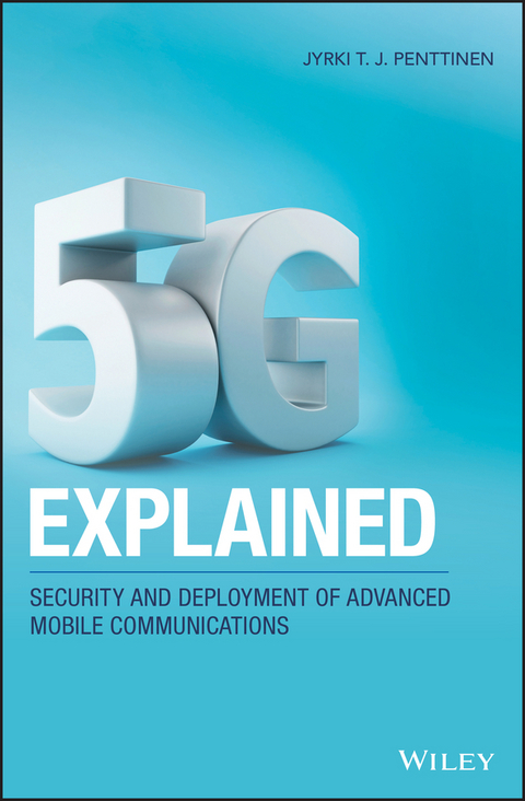 5G Explained - Jyrki T. J. Penttinen