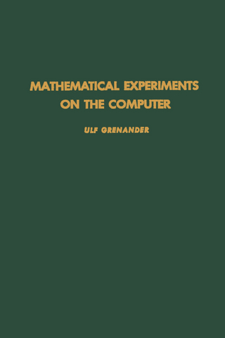 Mathematical Experiments on the Computer