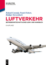 Luftverkehr - Roland Conrady, Frank Fichert, R&uuml;diger Sterzenbach