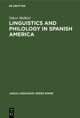 Linguistics and Philology in Spanish America - Yakov Malkiel
