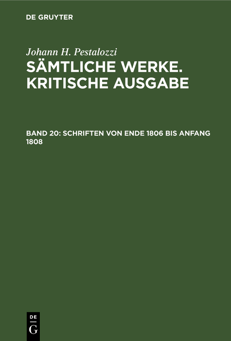 Schriften von Ende 1806 bis Anfang 1808 - Johann H. Pestalozzi