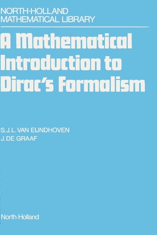 Mathematical Introduction to Dirac's Formalism