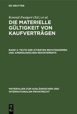 Texte der zitierten Rechtsnormen und amerikanischen Restatements - 