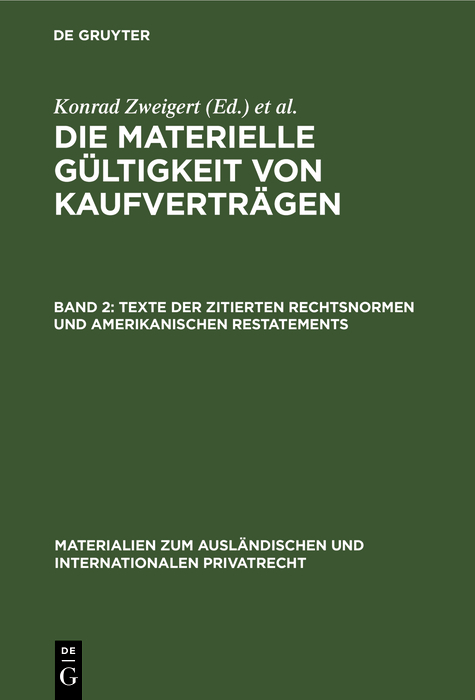 Texte der zitierten Rechtsnormen und amerikanischen Restatements - 