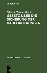 Gesetz über die Sicherung der Bauforderungen - 