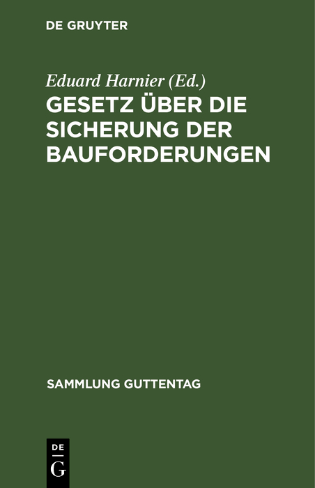 Gesetz über die Sicherung der Bauforderungen - 