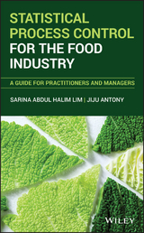 Statistical Process Control for the Food Industry - Sarina A. Lim, Jiju Antony