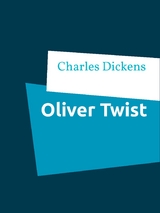Oliver Twist - Charles Dickens