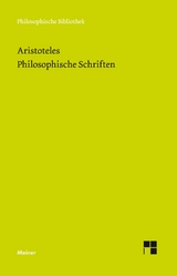 Philosophische Schriften. B&auml;nde 1-6 -  Aristoteles