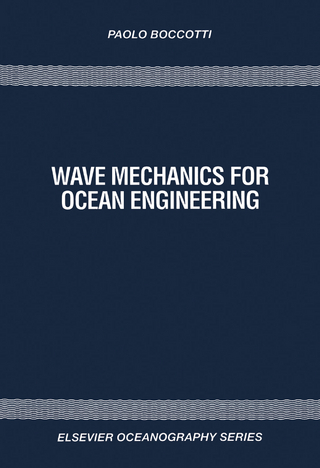 Wave Mechanics for Ocean Engineering
