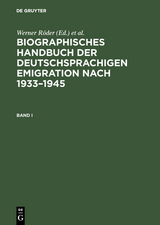 Biographisches Handbuch der deutschsprachigen Emigration nach 1933&ndash;1945 - 
