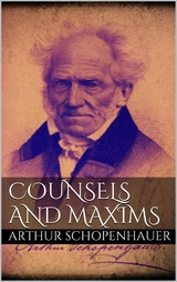 Counsels and Maxims - Arthur Schopenhauer